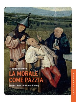 cover image of La morale come pazzia